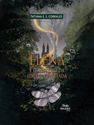 cover image of Elena e o Mistério da Libélula Prateada